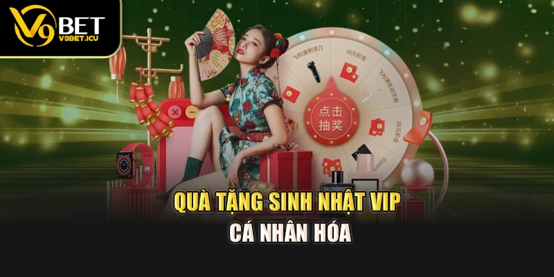 Quà tặng sinh nhật VIP cá nhân hóa